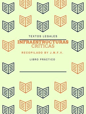 cover image of INFRAESTRUCTURAS CRÍTICAS